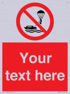 Custom No parasailing